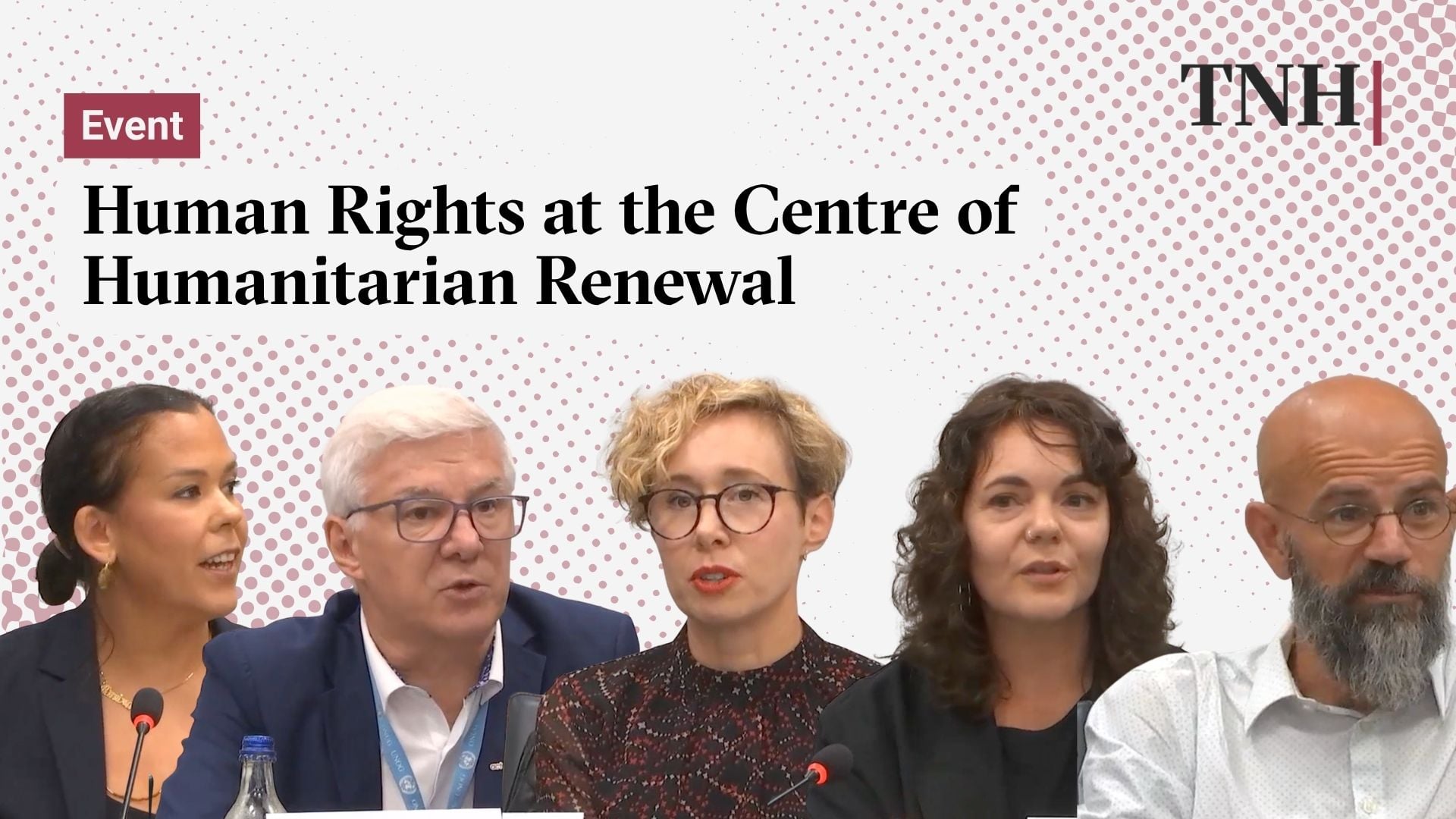 A thumbnail for an event titled: Human Rights at the Centre of Humanitarian Renewal. On it you see portraits of all guest speakers. From left to right: Amira Malik Miller, Rudelmar Bueno de Faria, Lydia Poole, Julie Billaud, and Tammam Aloudat.