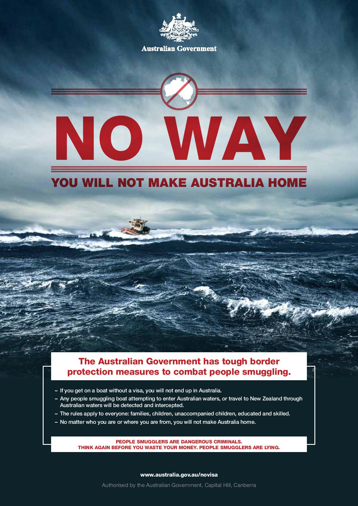 A poster that forms part of the Australian government's Operation Sovereign Borders campaign to deter asylum seekers from taking smugglers' boats there.