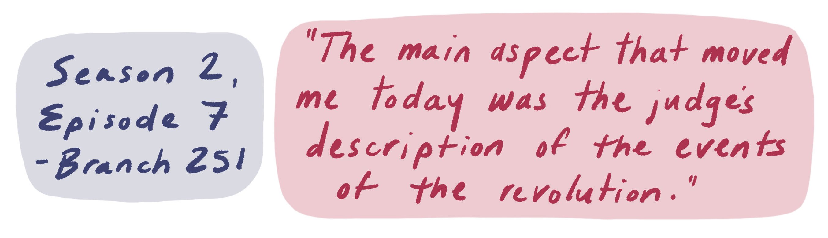 “The main aspect that moved me today was the judge’s description of the  events of the revolution."