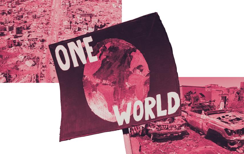 The image shows a collage of destruction with damaged buildings, rubble, and burned-out vehicles. In the foreground, there is a sign with a painted Earth and the words “ONE WORLD” written in bold white letters. The image has an overlay of pink and red gradient.