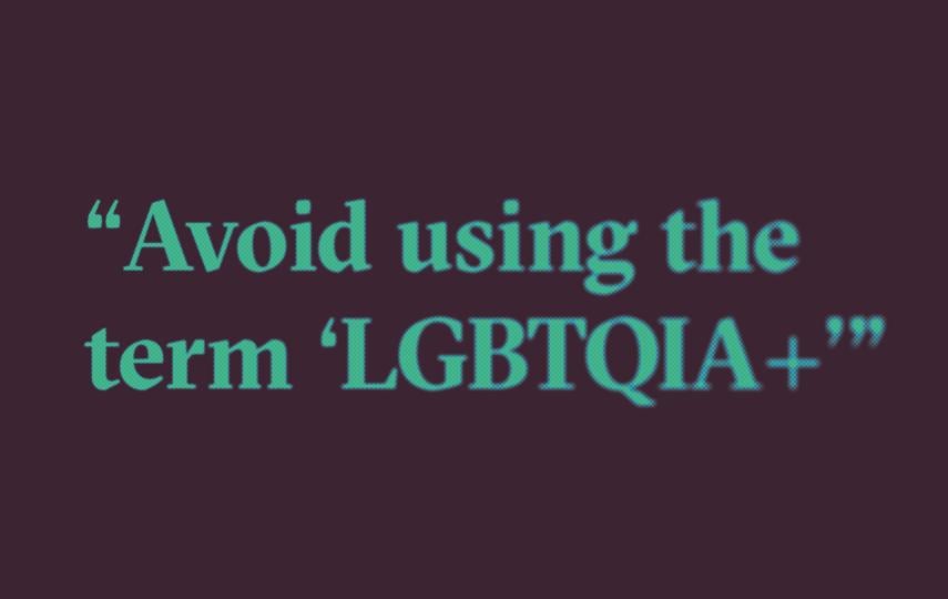 Text reading "Avoid using the term LGBTQIA+" is at the centre of an image. A gradient green to deep purple filter is over the image.